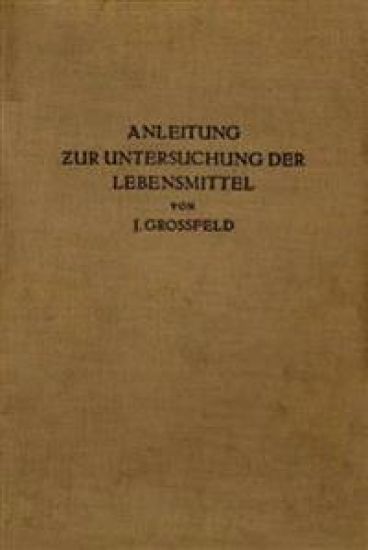 Anleitung zur Untersuchung der Lebensmittel