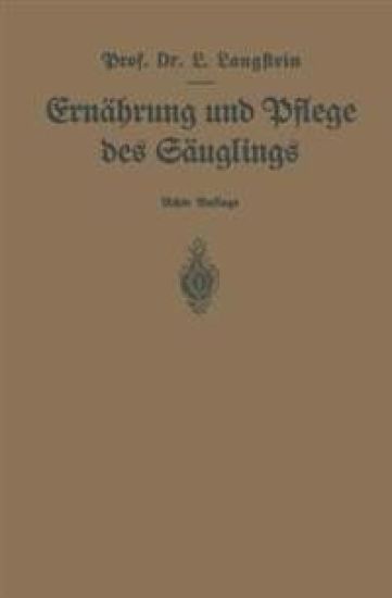 Ernährung und Pflege des Säuglings