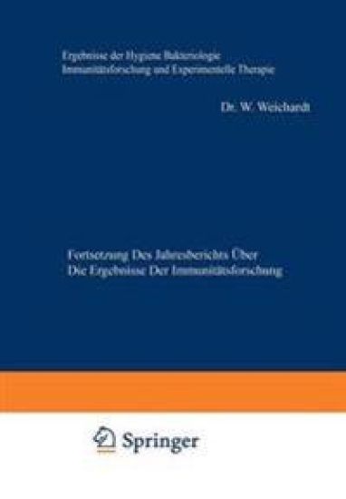 Ergebnisse der Hygiene Bakteriologie Immunitätsforschung und Experimentellen Therapie