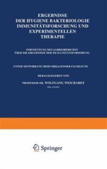 Ergebnisse Der Hygiene Bakteriologie Immunitätsforschung und Experimentellen Therapie
