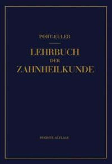Lehrbuch der Zahnheilkunde