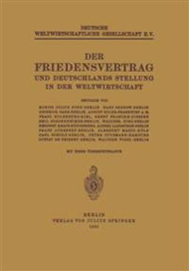Der Friedensvertrag und Deutschlands Stellung in der Weltwirtschaft