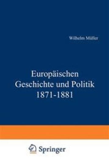 Europäische Geschichte und Politik 1871–1881