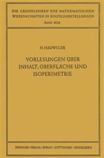 Vorlesungen Über Inhalt, Oberfläche und Isoperimetrie