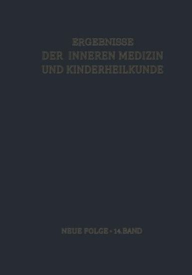 Ergebnisse Der Inneren Medizin Und Kinderheilkunde: Neue Folge