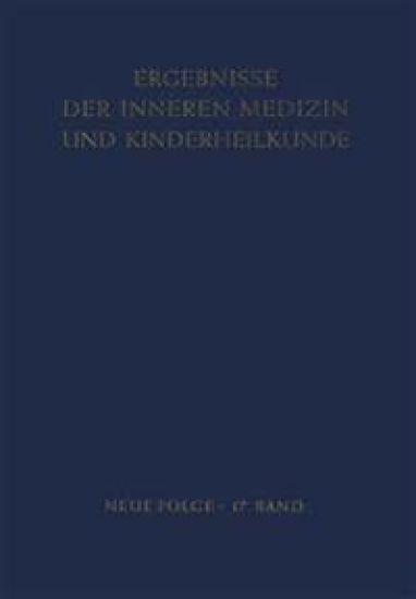 Ergebnisse der Inneren Medizin und Kinderheilkunde