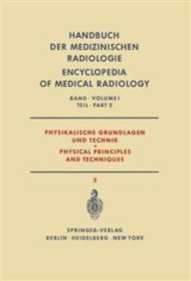 Physikalische Grundlagen und Technik Teil 2 / Physical Principles and Techniques Part 2