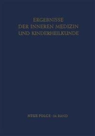 Ergebnisse der Inneren Medizin und Kinderheilkunde