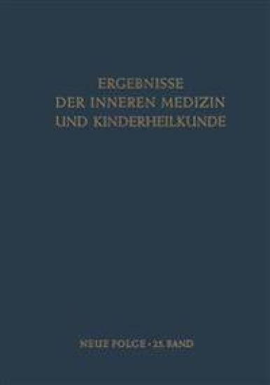 Ergebnisse der Inneren Medizin und Kinderheilkunde