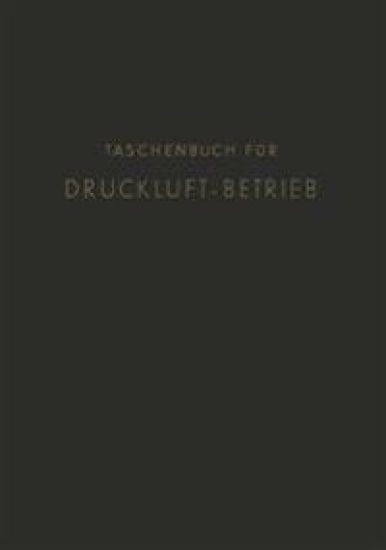 Taschenbuch für Druckluft-Betrieb