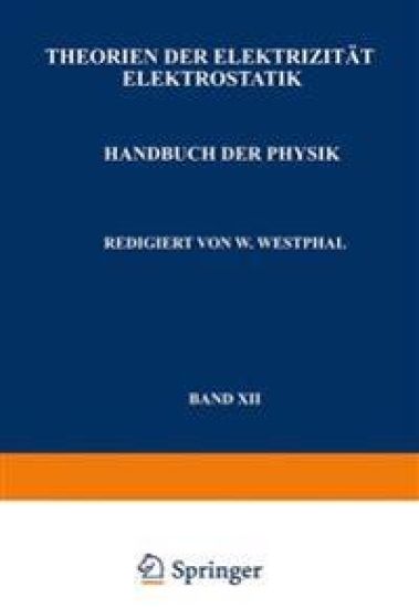 Theorien der Elektrizität Elektrostatik – A. Güntherschulze, kirjan kansikuva