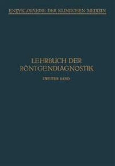 Lehrbuch der Röntgendiagnostik