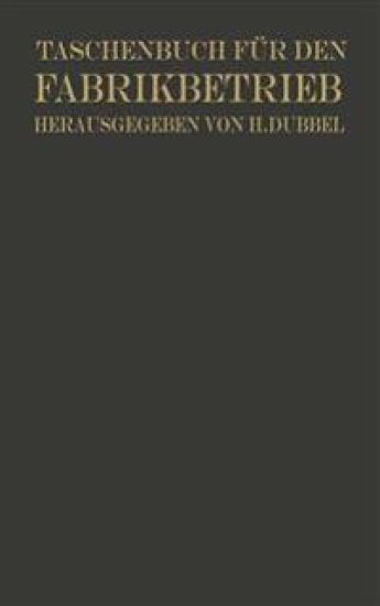 Taschenbuch für den Fabrikbetrieb