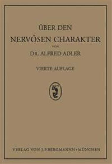 Über den Nervösen Charakter