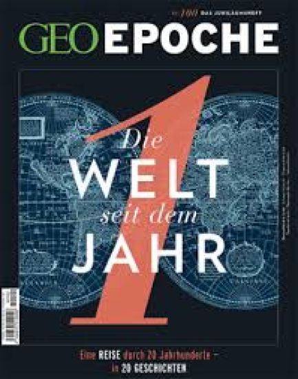 GEO Epoche / GEO Epoche 100/2019 - Die Welt seit dem Jahr 1