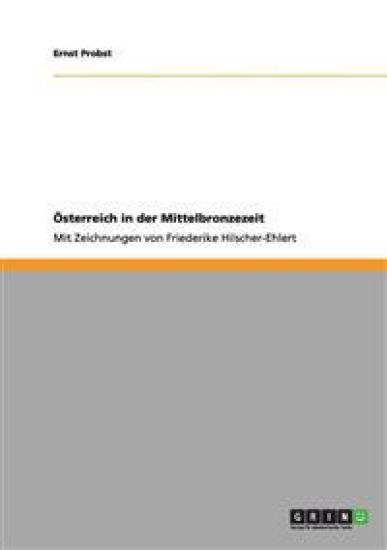 Österreich in der Mittelbronzezeit