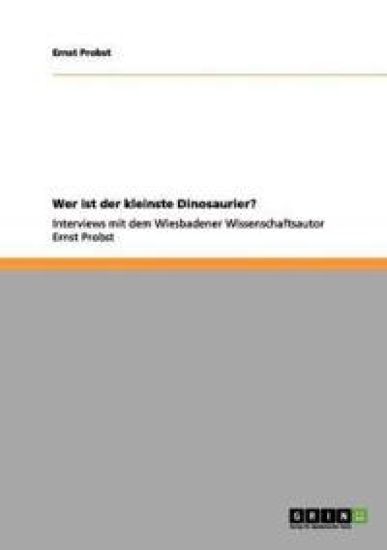 Wer ist der kleinste Dinosaurier?