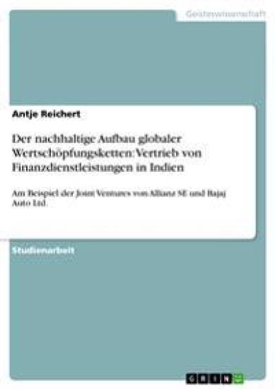 Der nachhaltige Aufbau globaler Wertschöpfungsketten