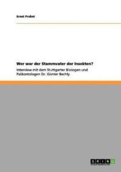 Wer war der Stammvater der Insekten?