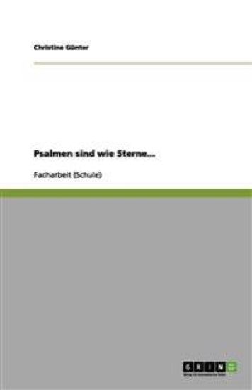 Psalmen sind wie Sterne...