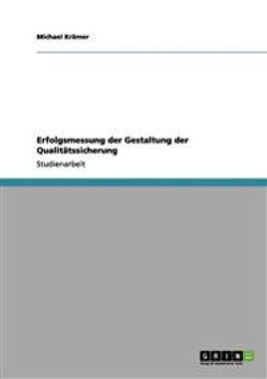 Erfolgsmessung der Gestaltung der Qualitätssicherung