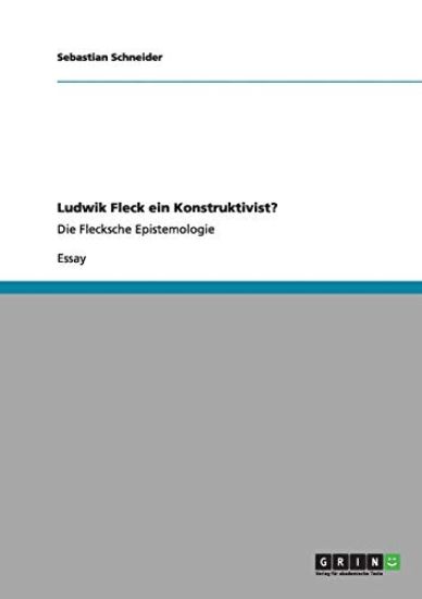 Ludwik Fleck ein Konstruktivist?