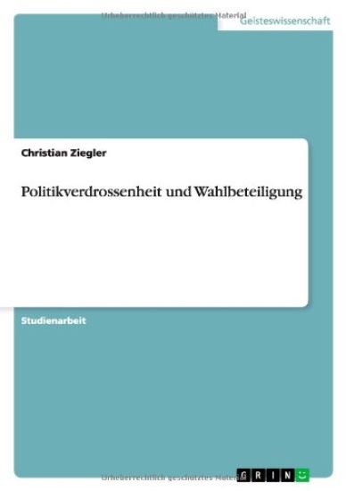 Politikverdrossenheit Und Wahlbeteiligung