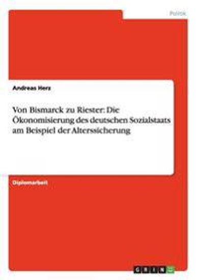 Von Bismarck zu Riester