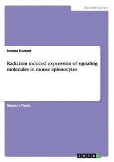 Radiation induced expression of signaling molecules in mouse splenocytes