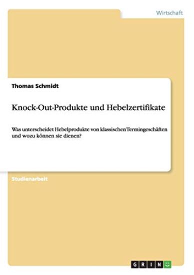 Knock-Out-Produkte und Hebelzertifikate