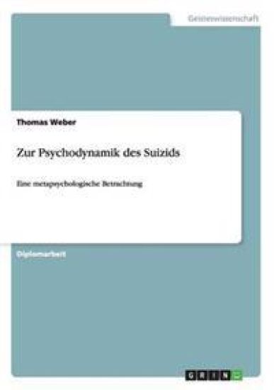 Zur Psychodynamik des Suizids