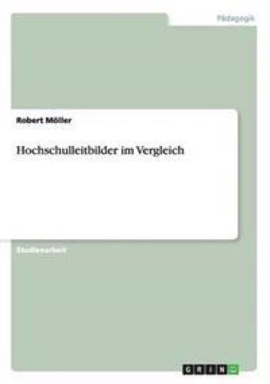 Hochschulleitbilder im Vergleich