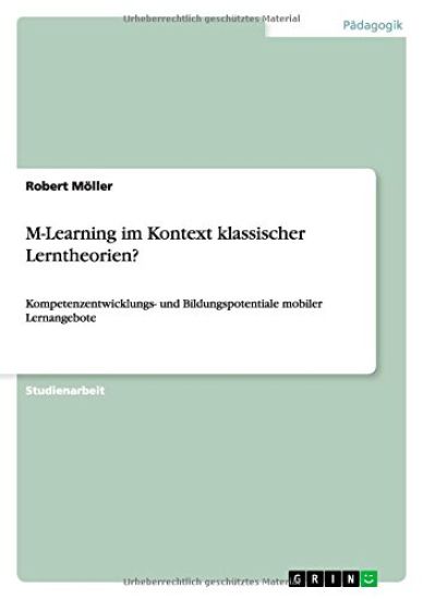 M-Learning im Kontext klassischer Lerntheorien?