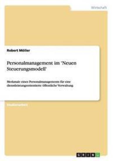 Personalmanagement im 'Neuen Steuerungsmodell'