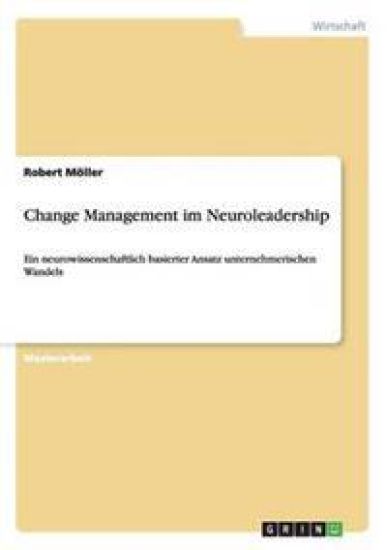 Change Management im Neuroleadership