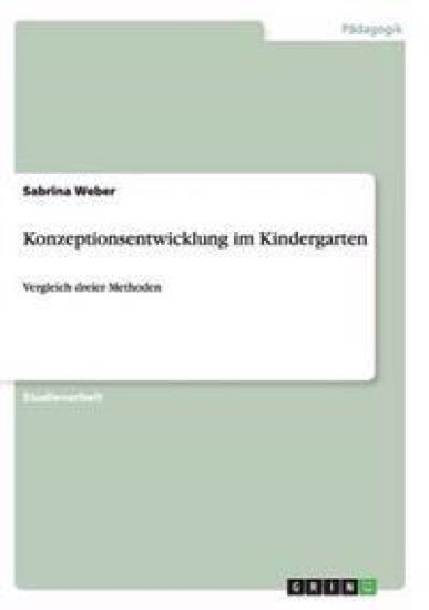 Konzeptionsentwicklung im Kindergarten