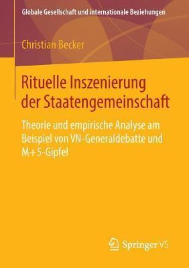 Rituelle Inszenierung der Staatengemeinschaft