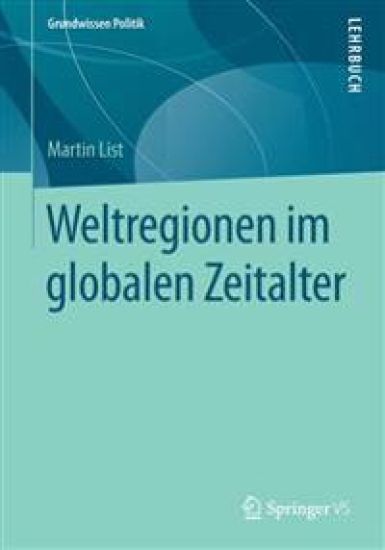 Weltregionen im globalen Zeitalter