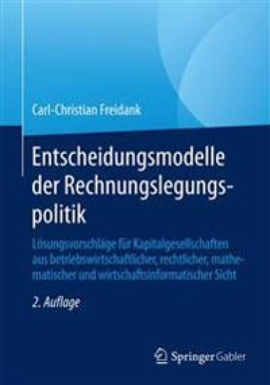 Entscheidungsmodelle der Rechnungslegungspolitik