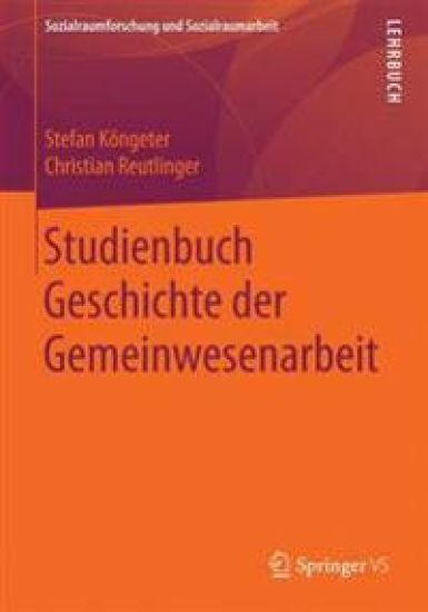 Studienbuch Geschichte der Gemeinwesenarbeit