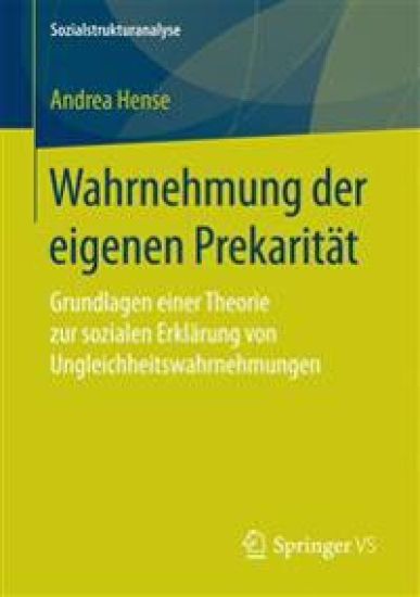 Wahrnehmung der eigenen Prekarität