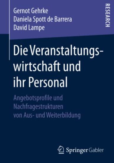 Die Veranstaltungswirtschaft und ihr Personal