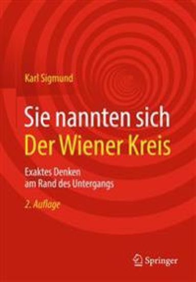 Sie nannten sich Der Wiener Kreis