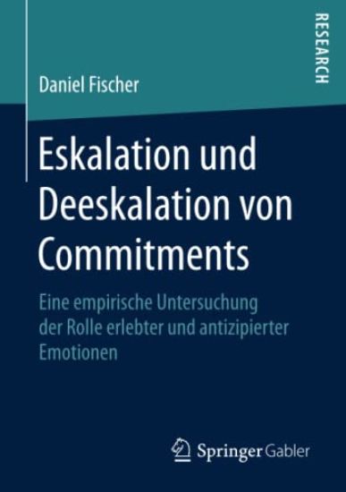 Eskalation und Deeskalation von Commitments