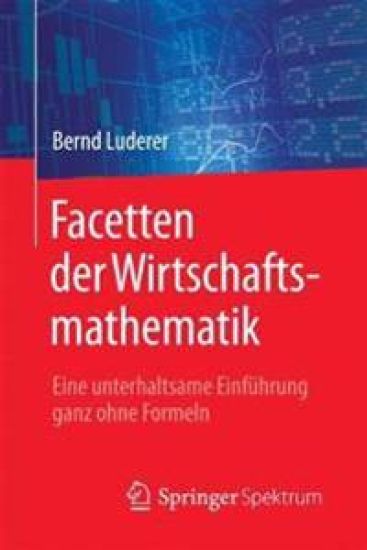 Facetten der Wirtschaftsmathematik