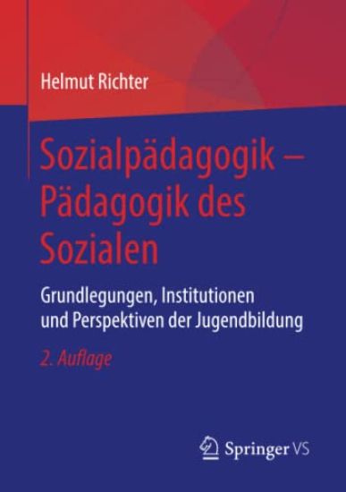 Sozialpädagogik – Pädagogik des Sozialen
