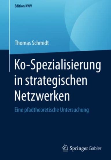 Ko-Spezialisierung in strategischen Netzwerken