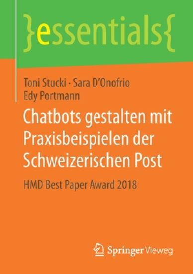 Chatbots gestalten mit Praxisbeispielen der Schweizerischen Post