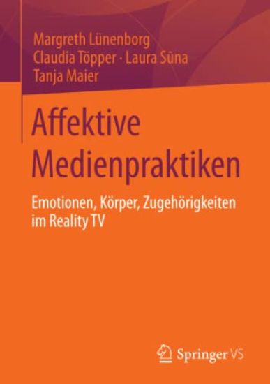 Affektive Medienpraktiken