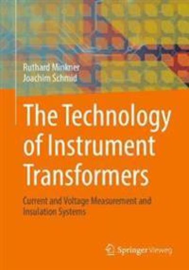 The Technology of Instrument Transformers